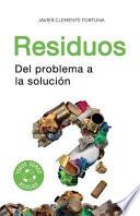 Residuos: del Problema a la Solución