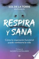 Respira y sana
