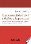 Responsabilidad civil y daños a la persona