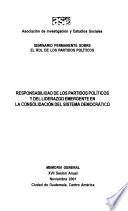 Responsabilidad de los partidos políticos y del liderazgo emergente en la consolidación del sistema democrático
