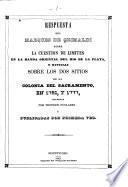Respuesta del marqués de Grimaldi sobre la cuestion de límites en la Banda Oriental del Rio de La Plata, y noticias sobre los dos sitios de la Colonia del Sacramento en 1762 y 1777