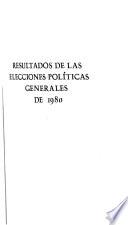 Resultados de las elecciones políticas generales de 1980