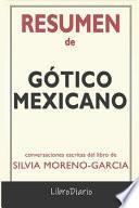 Resumen De Gótico mexicano de Silvia Moreno - Garcia