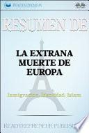 Resumen de la extraña muerte de europa