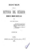 Resumen de la historia del Ecuador desde su orijen hasta 1845
