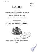 Resúmen de las actas de la Real Academia de Ciencias de Madrid, en al año académico de 1858 á 1859, leído en la sesión pública del dia 14 de octubre...