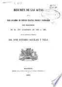 Resúmen de las actas de la Real Academia de Ciencias Exactas, Físicas y Naturales de Madrid, en al año académico de 1865 á 1866