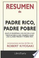 Resumen de Padre rico, padre pobre