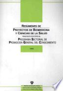 Resúmenes de proyectos de biomedicina y ciencias de la salud
