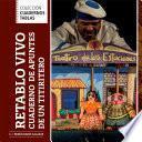 Retablo Vivo. Cuaderno de apuntes de un titiritero