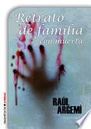 Retrato de familia con muerta