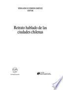 Retrato hablado de las ciudades chilenas