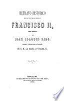 Retrato histórico del Rey de las Dos Sicilias, Francisco II
