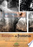 Retratos de fronteras