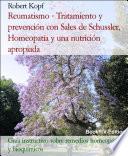 Reumatismo - Tratamiento y prevención con Sales de Schussler, Homeopatía y una nutrición apropiada