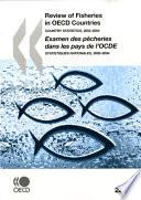 Review of Fisheries in OECD Countries: Country Statistics 2006