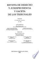 Revista de derecho y jurisprudencia y gaceta de los tribunales