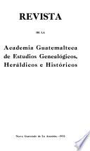 Revista de la Academia Guatemalteca de Estudios Genealógicos, Heráldicos e Históricos