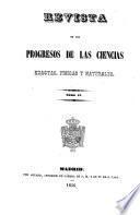 Revista de los progresos de las ciencias exactas, físicas y naturales