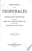 Revista de los tribunales y de legislación universal