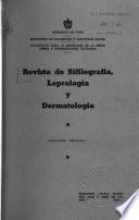 Revista de sifilografia, leprologia y dermatologia