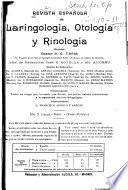 Revista española de laringolgía, otología y rinología