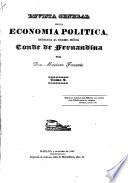 Revista general de la economia politica ...