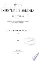 Revista industrial y agrícola de Tucumán