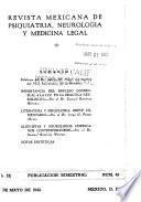 Revista mexicana de psiquiatría, neurología y medicina legal