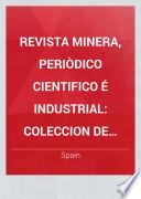 Revista minera, periòdico cientifico é industrial