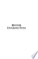 Revivir un gesto tuyo