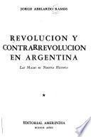 Revolución y contrarrevolución en Argentina