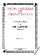 Revolución y restauración, 1868-1931