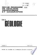 Revue Roumaine de Géologie, Géophysique Et Géographie