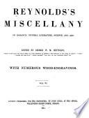 Reynold's Miscellany of Romance, General Literature, Science, and Art