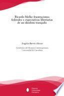 Ricardo Mella: frustraciones federales y expectativas libertarias de un idealista tranquilo