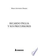 Ricardo Piglia y sus precursores