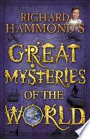 Richard Hammond's Great Mysteries of the World