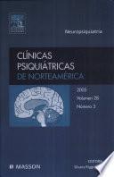 Riggio, S., Clínicas Psiquiátricas de Norteamérica 2005, no 3: Neuropsiquiatría ©2006