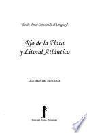 Río de la Plata y litoral Atlántico