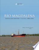 Río Magdalena, navegación marítima y fluvial (1986-2008)