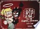 Rip II, Ángeles y demonios