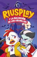 Riusplay y la maldición de los colmillos (Riusplay 2)