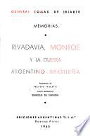 Rivadavia, Monroe y la Guerra Argentino-Brasileña