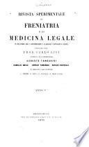 Rivista sperimentale di freniatria e di medicina legale, in relazione con l'antropologia e le scienze giuridiche e sociali
