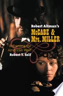 Robert Altman's McCabe & Mrs. Miller