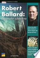 Robert Ballard Explorador Submarino