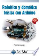 Robótica y domótica básica con Arduino