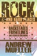 Rock and Hard Places