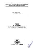 Rodó en la crítica de Pedro Henriquez Ureña